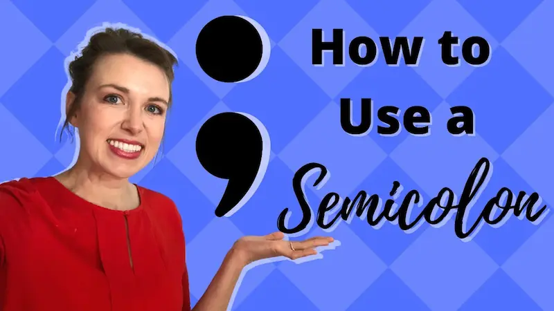 master the use of semicolons